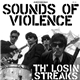 Th' Losin Streaks - Sounds Of Violence